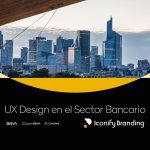UX Design en el Sector Bancario