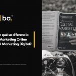 Diferencias entre el Marketing Online y el Marketing Digital